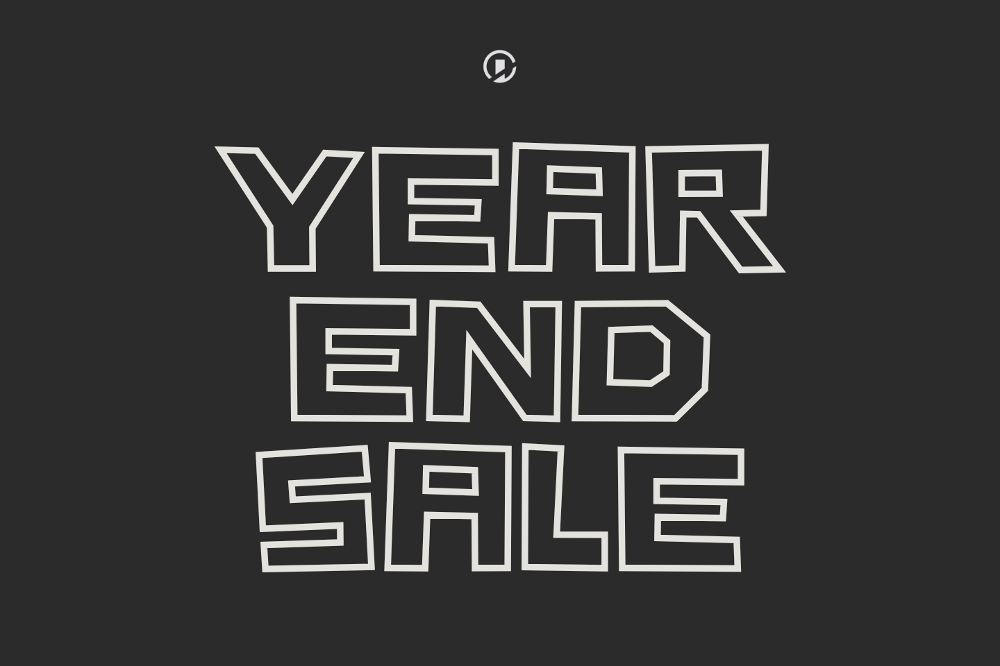 23 - Dr Mister’s Year End Sale